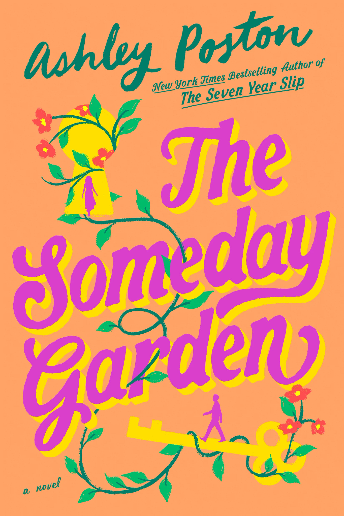 the cover of the novel the someday garden by ashley poston