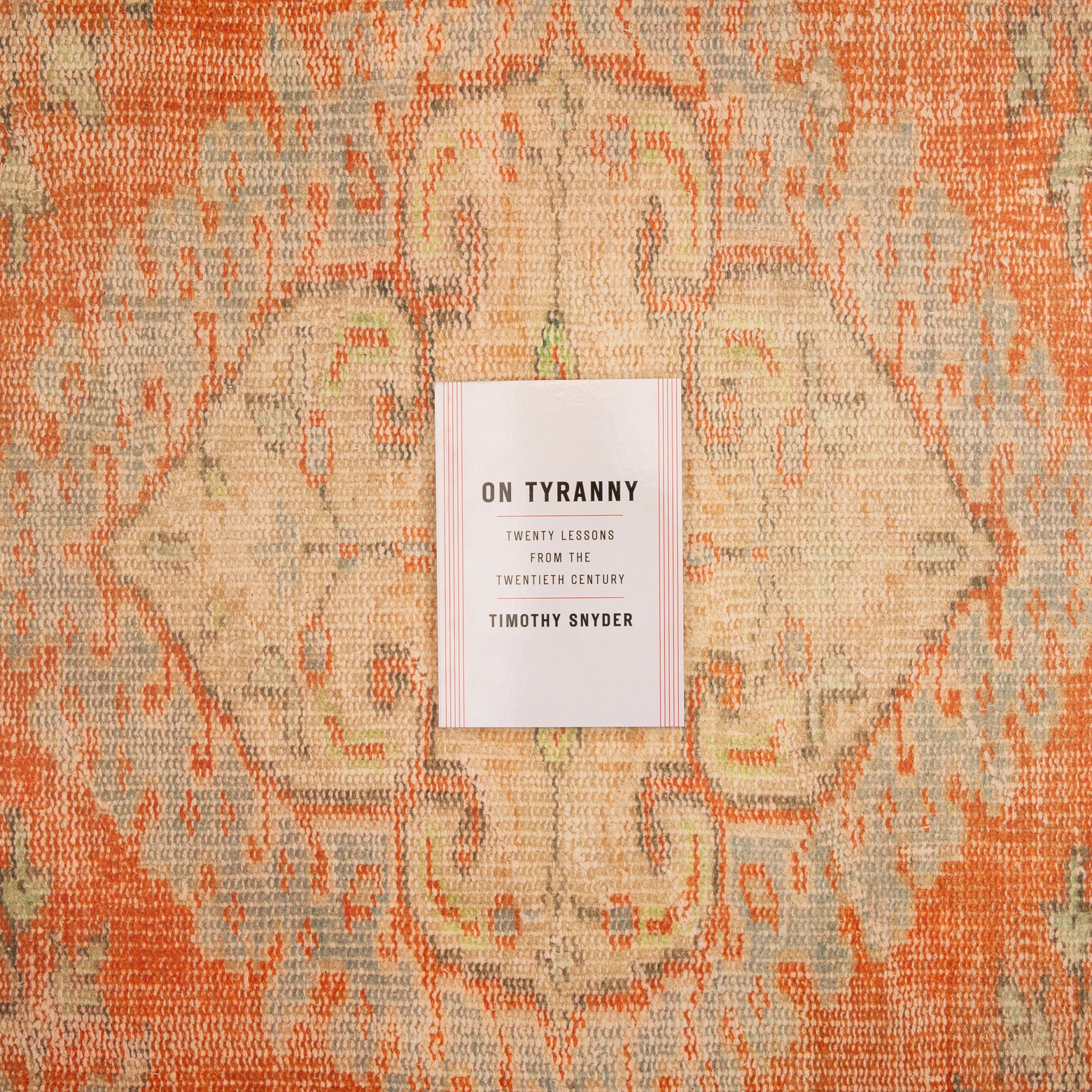 the cover of on tyranny by timothy snyder