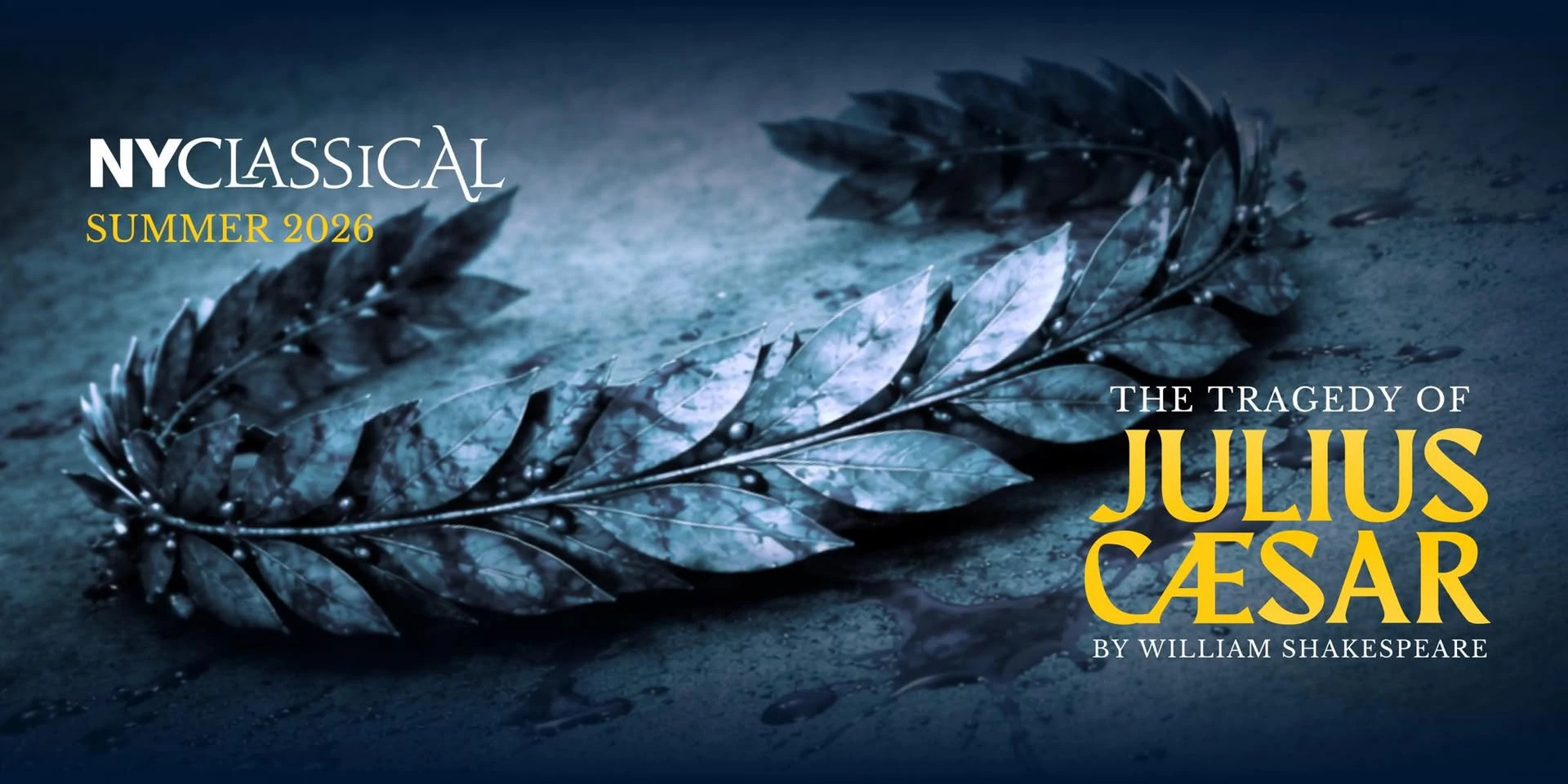N Y Classical Summer 2026 The Tragedy of Julius Ceasar poster