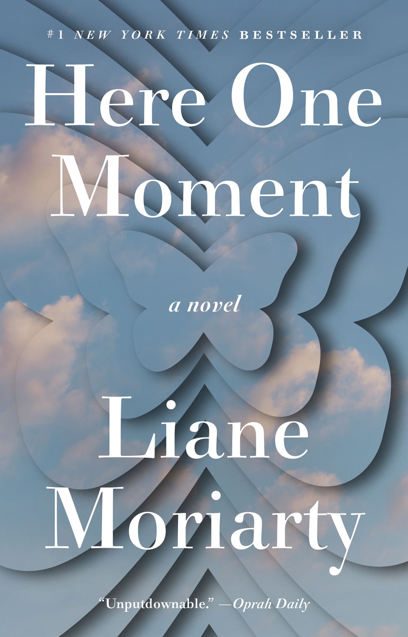 Great Reads Now in Paperback the cover of the book here one moment
