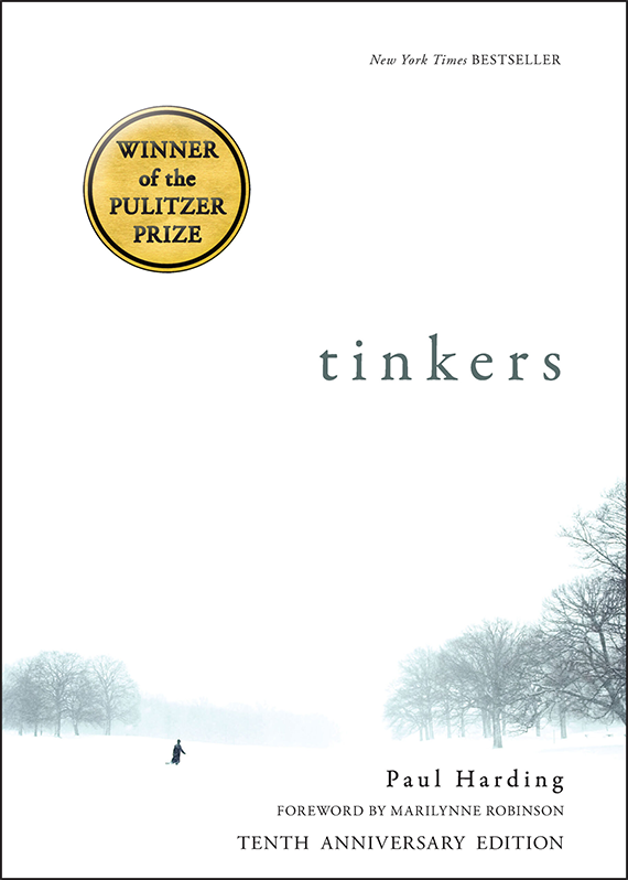 Tinkers won the Pulitzer Prize in 2010 Tinkers book cover