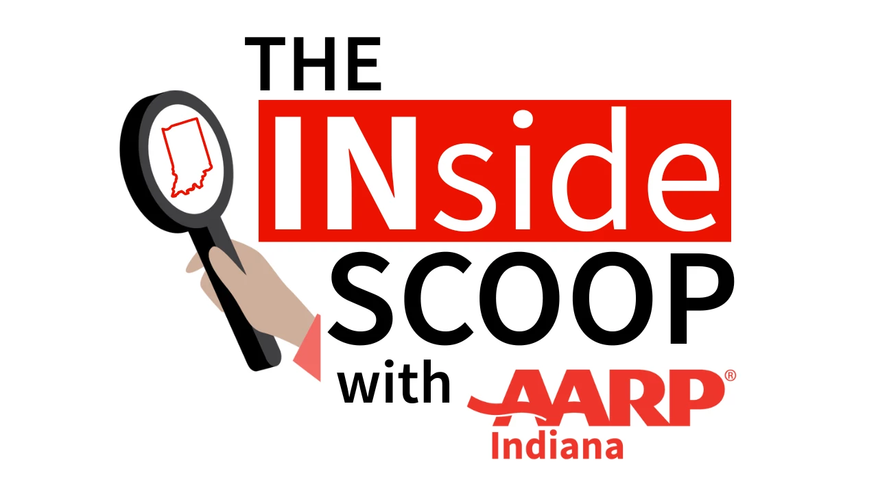 Logo with text reading - The INside scoop with AARP Indiana. The IN of inside is capitalized
