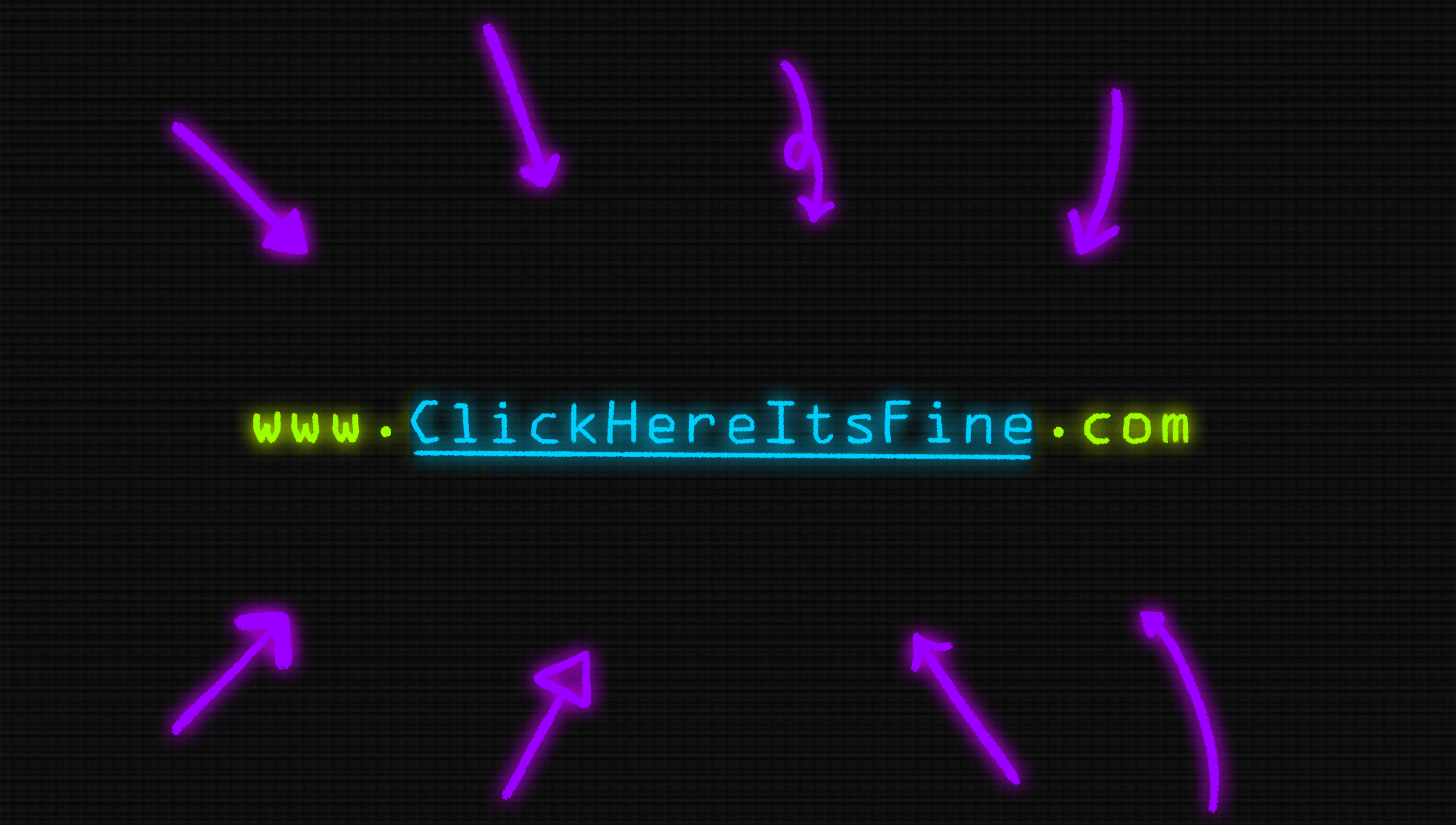 Animated graphic on a dark background showing glowing purple arrows moving and pointing toward a neon-style web address, “www.ClickHereItsFine.com,” displayed in bright blue and green text at the center
