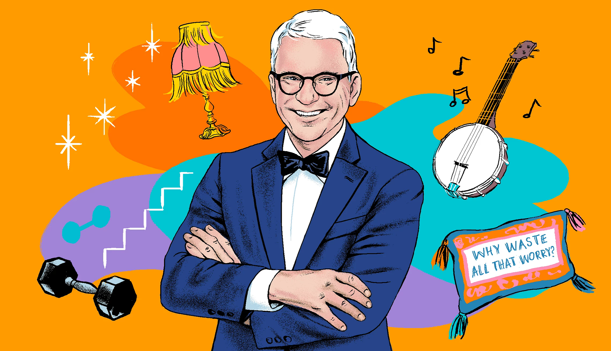 Steve Martin’s Wild and Crazy Life Lessons a colorful illustration featuring a portrait of steve martin