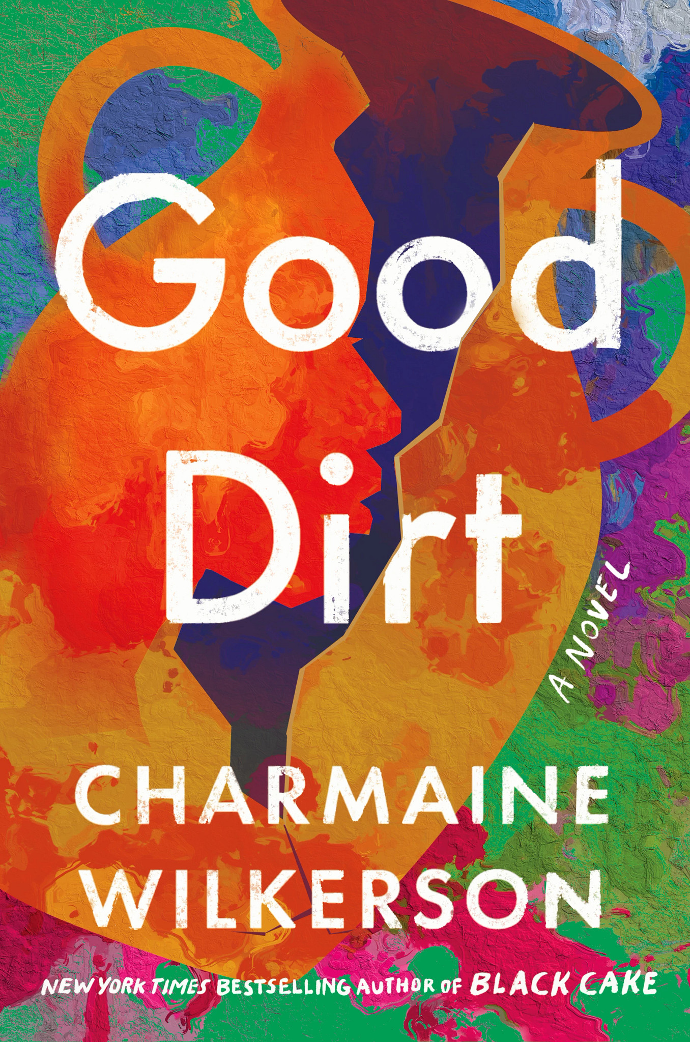 the cover of good dirt by charmaine wilkerson