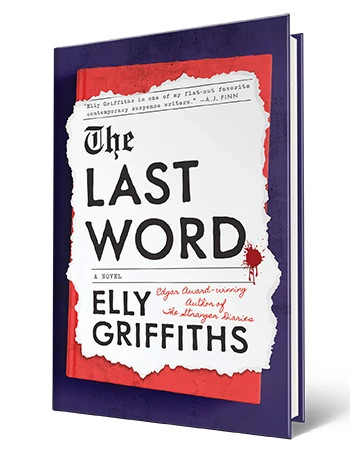 Book that says The Last Word, Elly Griffiths