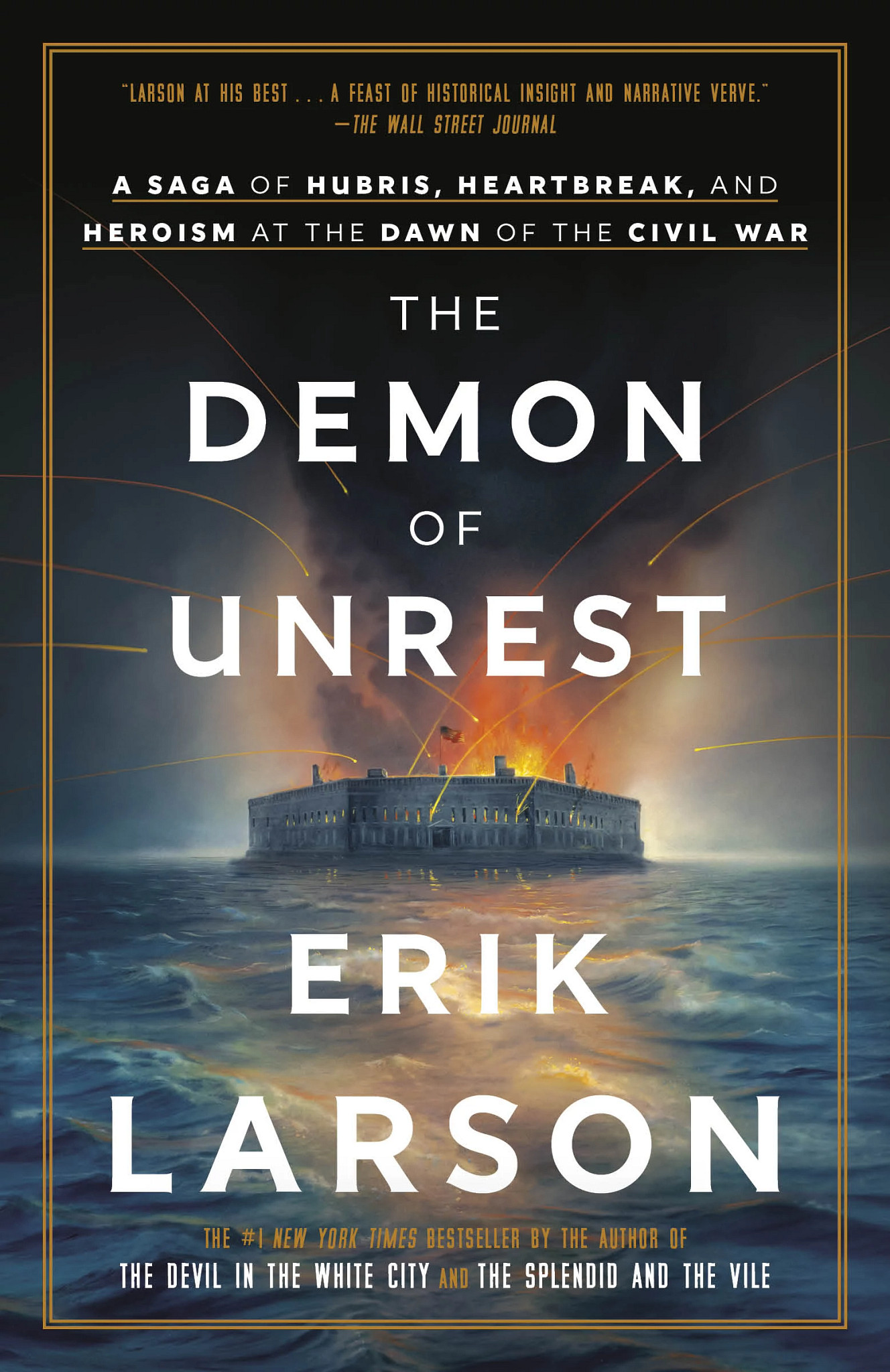 the cover of the demon of unrest by erik larson