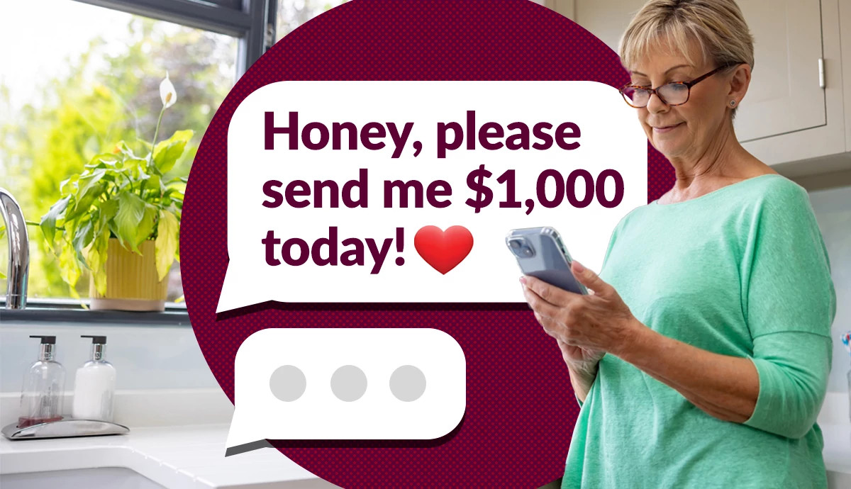 A woman holding a smartphone with a caption that reads "Honey, please send me $1,000 today!"
