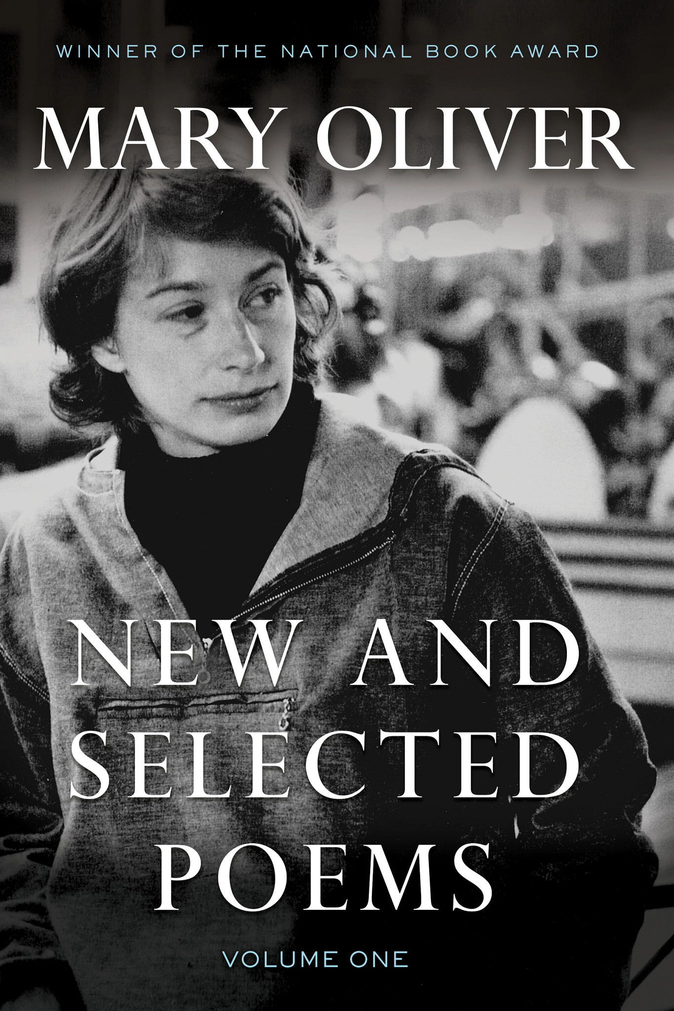 the cover of the book 'New and Selected Poems, Volume One'