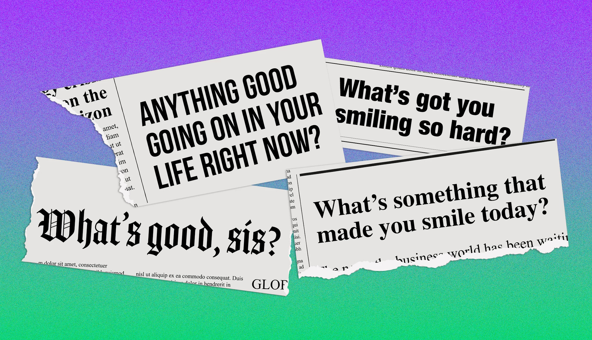 photo collage of newspaper clippings appearing on background with uplifting questions