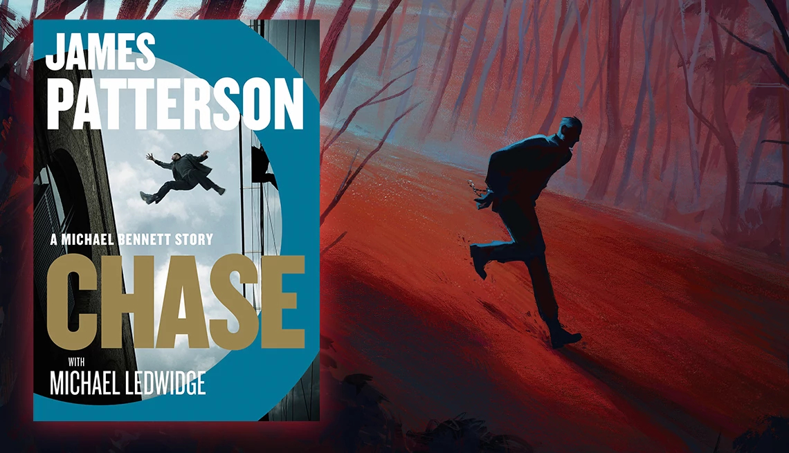 AARP Members Edition™ Books cover of james patterson's book chase overlaid on a mysterious-looking illustration of a man in silhouette running past shadowy trees