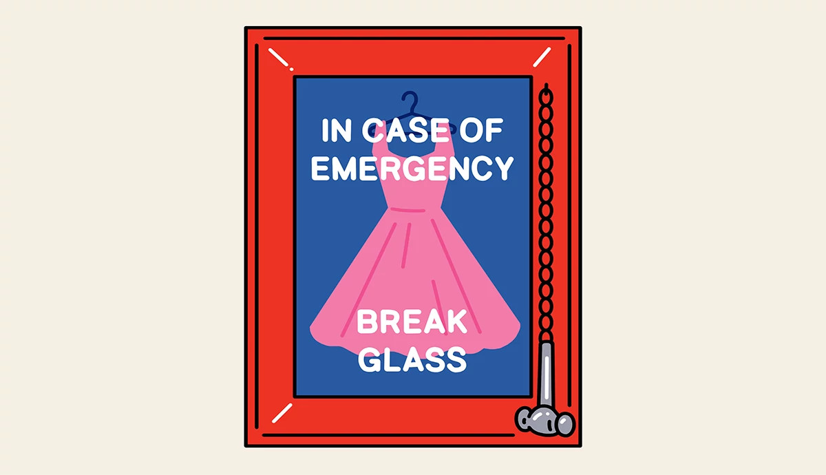 an illustration shows a pink party dress behind an emergency glass, as a fire alarm would be kept