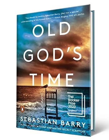 Book that says Old God’s Time, Sebastian Barry
