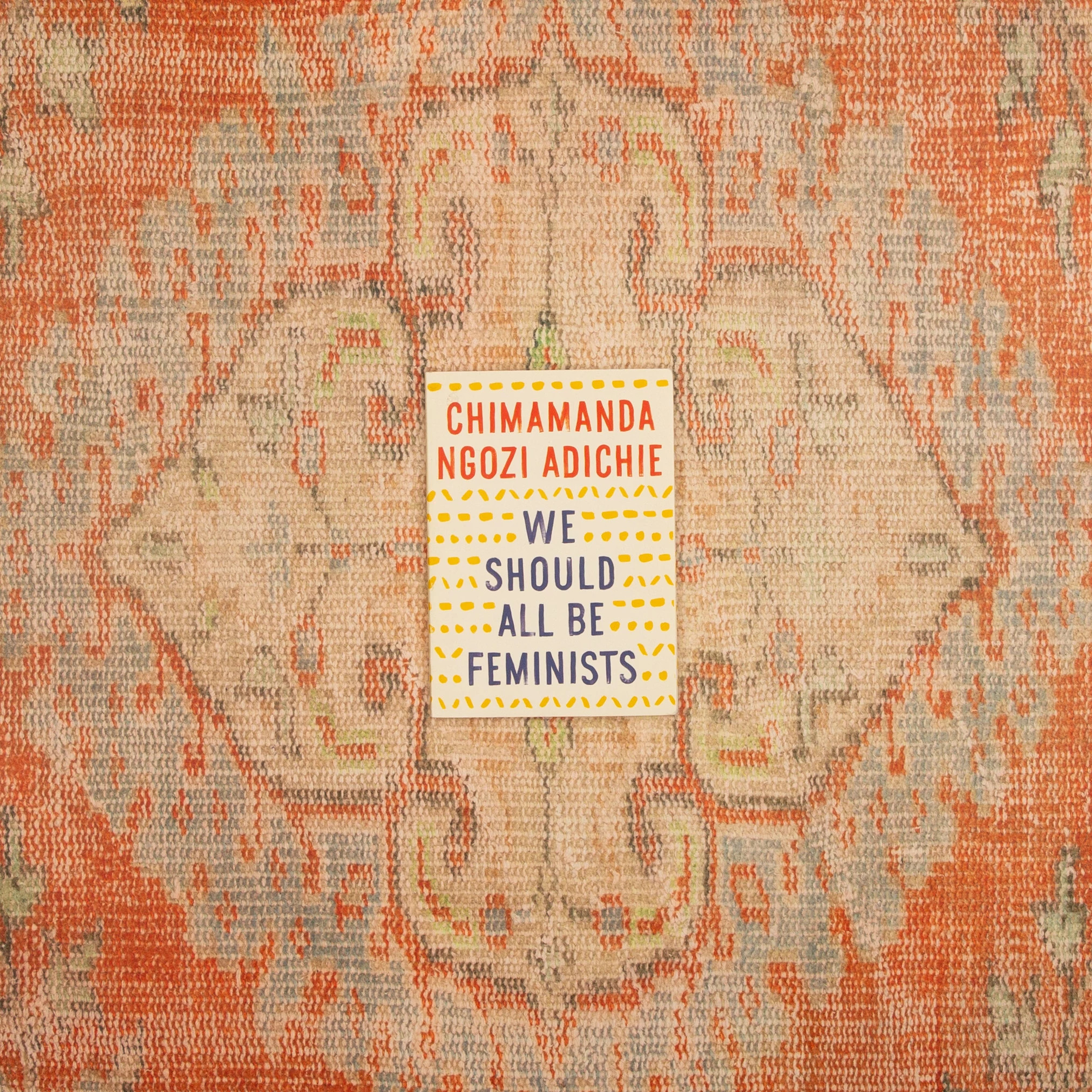 the cover of we should all be feminists by  chimamanda ngozi adichie