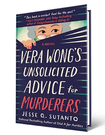 Book that says Vera Wong’s Unsolicited Advice for Murderers, Jesse Q. Sutanto