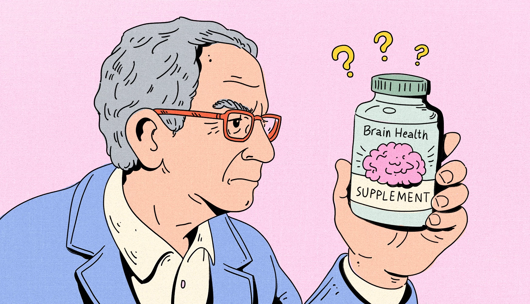 illustration of a man with gray hair and red glasses looking skeptically at a "Brain Health Supplement" bottle he is holding. Three yellow question marks float above the bottle against a pink background.