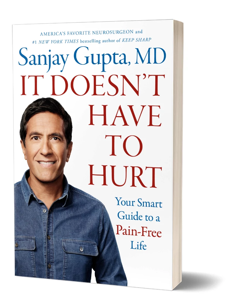 New Approaches to Chronic Pain the cover of the book it doesn't have to hurt by sanjay gupta m d