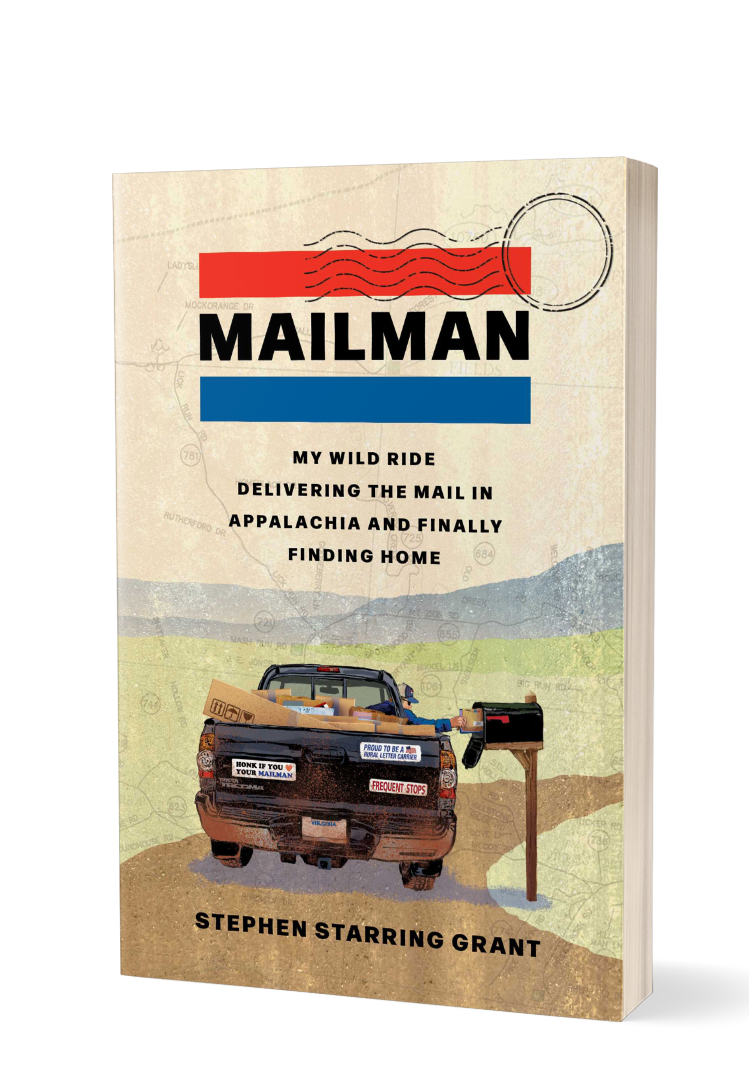 From Marketing Consultant to U.S. Mailman the cover of the book 'Mailman: My Wild Ride Delivering the Mail in Appalachia and Finally Finding Home'