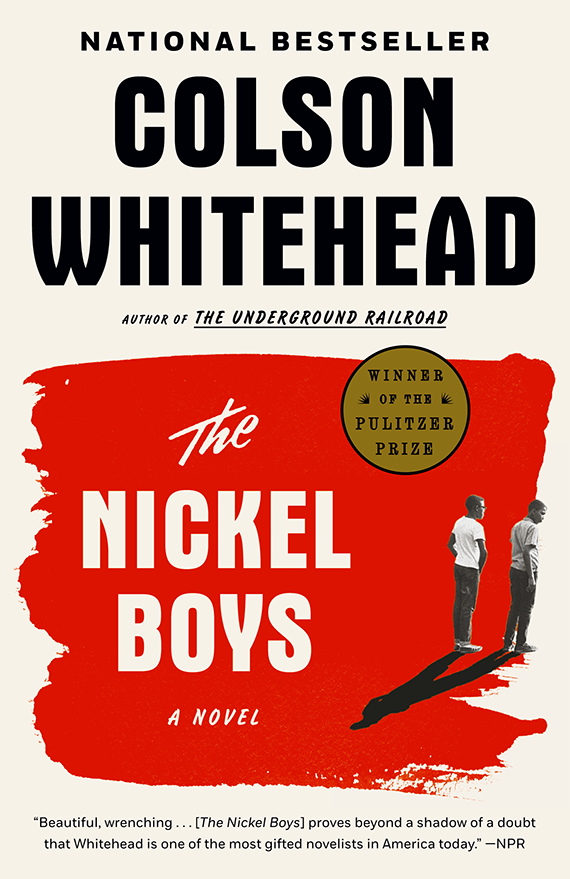 Read The Nickel Boys before the movie is out in the fall The Nickel Boys book cover